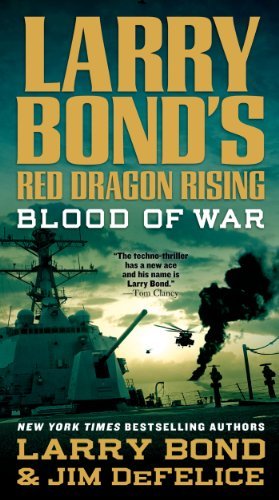 Cover for Larry Bond · Red Dragon Rising Blood of War (Pocketbok) [Reprint edition] (2013)
