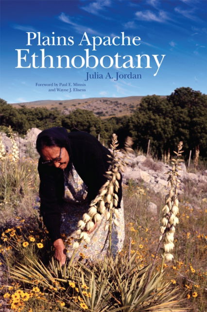 Cover for Julia A. Jordan · Plains Apache Ethnobotany (Paperback Book) (2024)