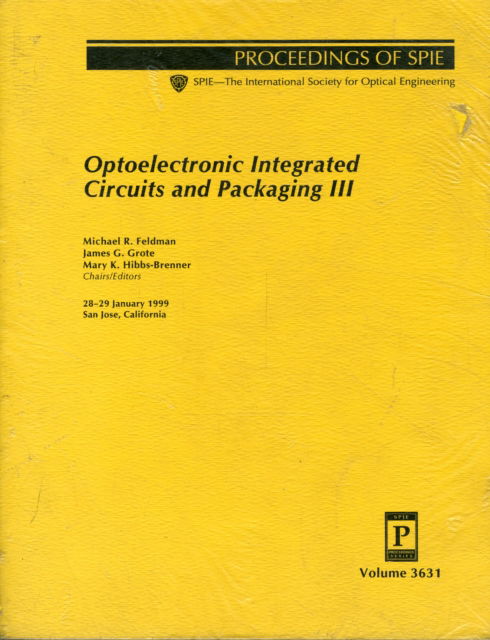 Cover for Feldman · Optoelectronic Integrated Circuits and Packaging-Iii (Paperback Book) (1999)