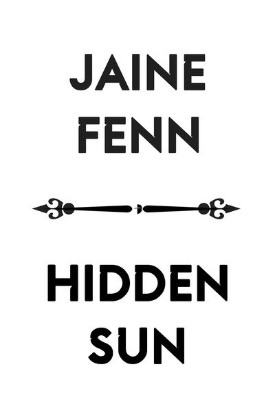 Cover for Jaine Fenn · Hidden Sun (Pocketbok) [New edition] (2018)