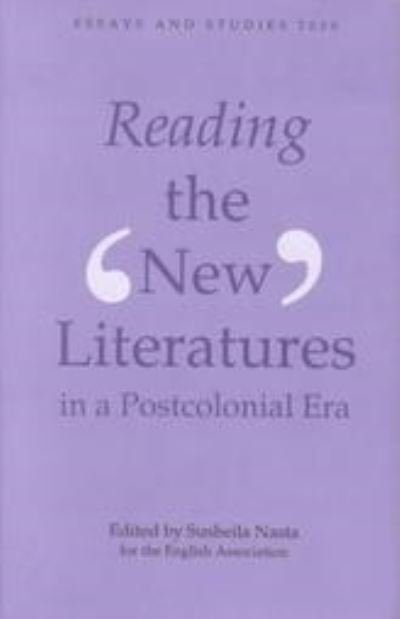 Cover for Susheila Nasta · Reading the `New' Literatures in a Post-Colonial Era - Essays and Studies (Hardcover Book) (2000)
