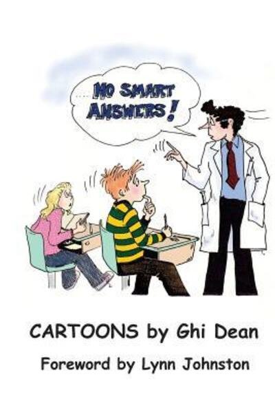 Cover for Ghi Dean · No Smart Answers! (Taschenbuch) (2018)