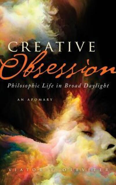 Cover for Viator E O'Leviter · Creative Obsession (Paperback Book) (2019)