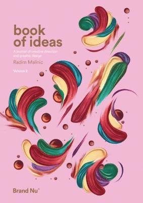 Cover for Radim Malinic · Book of Ideas: a journal of creative direction and graphic design - volume 2 (Paperback Book) (2018)