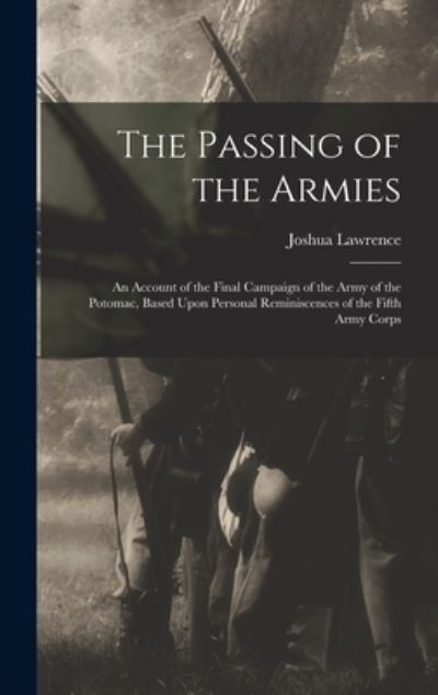 Cover for Joshua Lawrence 1828-1914 Chamberlain · Passing of the Armies (Book) (2022)