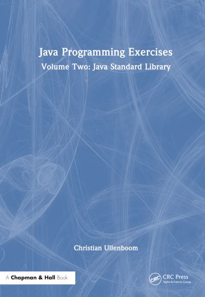 Cover for Christian Ullenboom · Java Programming Exercises: Volume Two: Java Standard Library (Paperback Bog) (2024)