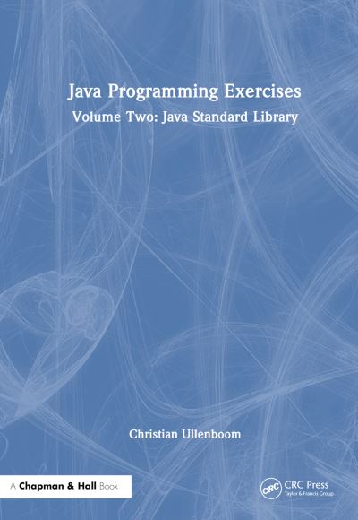 Cover for Christian Ullenboom · Java Programming Exercises: Volume Two: Java Standard Library (Paperback Book) (2024)