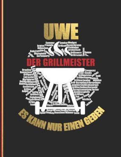 Cover for Rezept Master · Uwe der Grillmeister (Paperback Book) (2019)