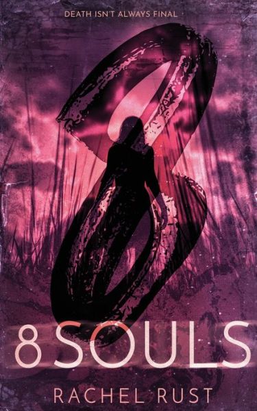 Cover for Rachel Rust · 8 Souls (Taschenbuch) (2019)