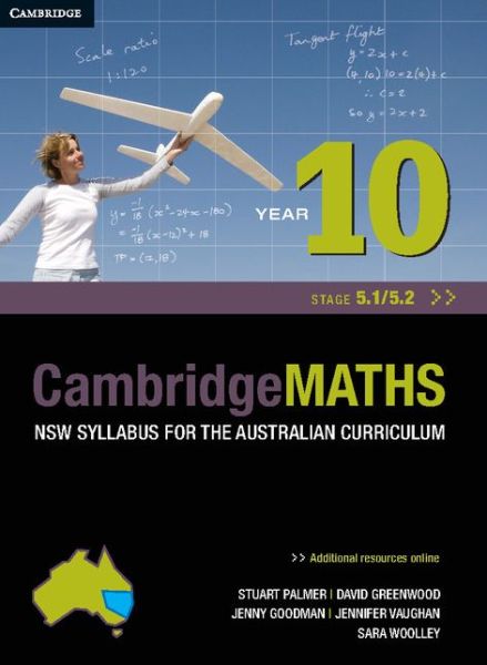 Cambridge Mathematics NSW Syllabus for the Australian Curriculum Year 10 5.1 and 5.2 - Stuart Palmer - Książki - Cambridge University Press - 9781107674011 - 6 stycznia 2014