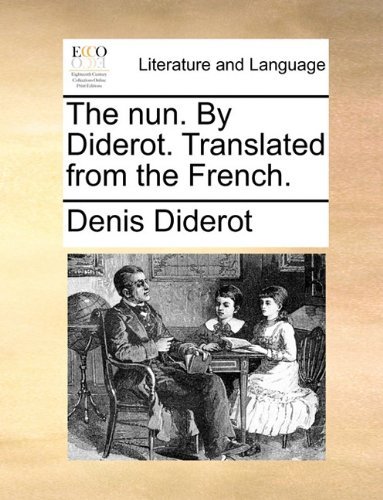Cover for Denis Diderot · The Nun. by Diderot. Translated from the French. (Paperback Bog) (2010)