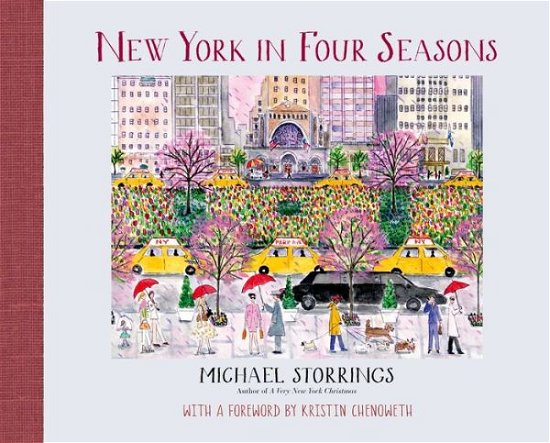Cover for Michael Storrings · New York in Four Seasons (Hardcover Book) (2014)