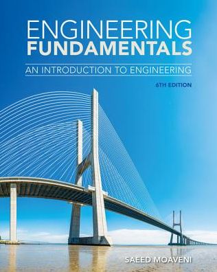 Cover for Moaveni, Saeed (Minnesota State University, Mankato) · Engineering Fundamentals: An Introduction to Engineering (Paperback Book) (2019)