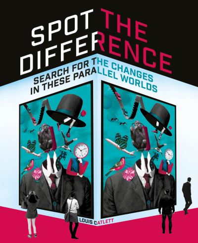 Cover for Complete Waste of Time Louis Catlett · Spot the Difference: Search For The Changes In These Parallel Worlds (Paperback Book) (2024)