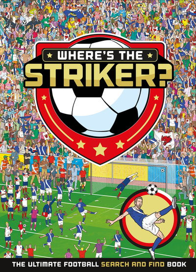 Where'S The Striker? - Farshore - Kirjat - HarperCollins Publishers - 9781405297011 - torstai 29. lokakuuta 2020