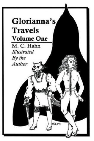 Cover for Mary Hahn · Glorianna's Travels: Volume One (Paperback Book) (2003)