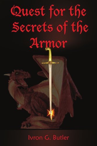 Cover for Ivron G. Butler · Quest for the Secrets of the Armor (Paperback Bog) (2005)