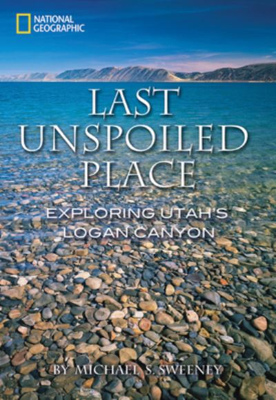 Cover for Michael Sweeney · Last Unspoiled Place (Hardcover Book) (2007)