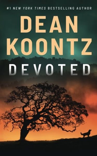 Cover for Dean Koontz · Devoted (Book) (2021)