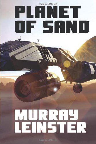 Cover for Murray Leinster · Planet of Sand (Paperback Book) (2024)