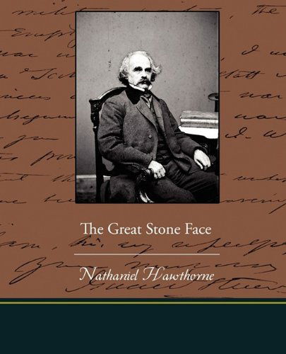 The Great Stone Face - Nathaniel Hawthorne - Books - Book Jungle - 9781438529011 - November 4, 2009