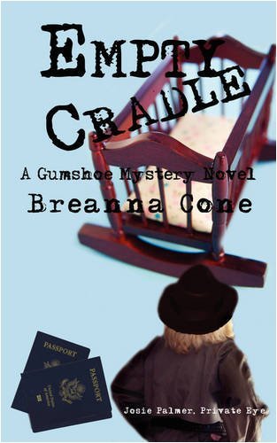 Cover for Breanna Cone · Empty Cradle: a Gumshoe Mystery Novel (Paperback Bog) (2008)