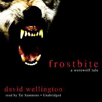 Cover for David Wellington · Frostbite (CD) (2009)