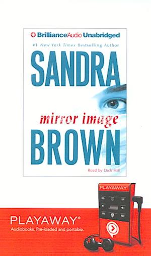 Mirror Image - Sandra Brown - Other - Findaway World - 9781441824011 - November 1, 2009