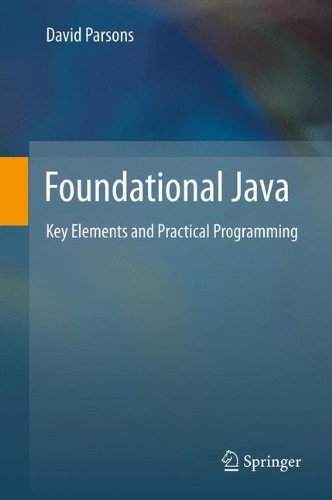 Cover for David Parsons · Foundational Java: Key Elements and Practical Programming (Taschenbuch) [2012 edition] (2014)