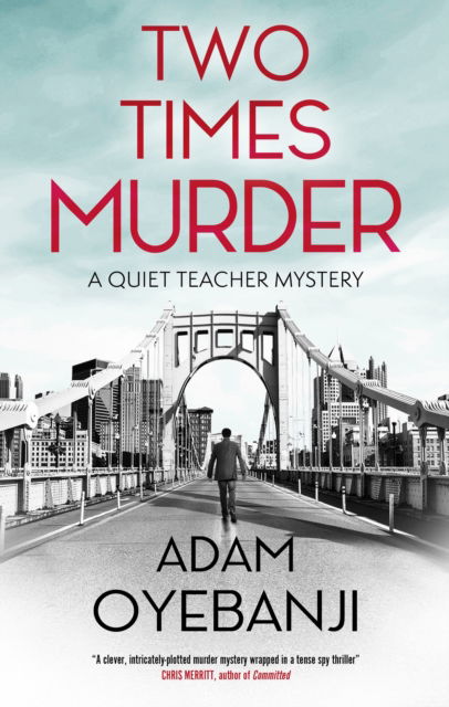 Cover for Adam Oyebanji · Two Times Murder - A Quiet Teacher Mystery (Paperback Book) [Main edition] (2025)