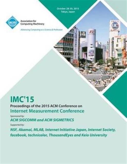 Cover for IMC 15 Conference Committee · IMC 15 Internet Measurement Conference (Paperback Book) (2015)