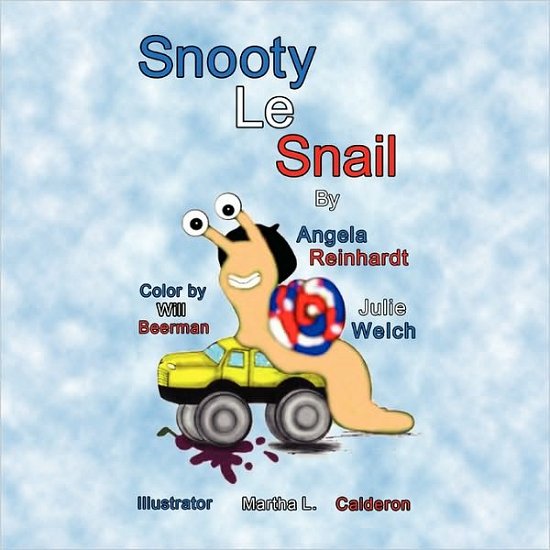 Cover for Julie Welch · Snooty Le Snail (Paperback Bog) (2010)