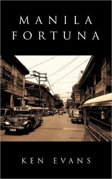 Cover for Ken Evans · Manila Fortuna: Tsismis (Paperback Book) (2011)