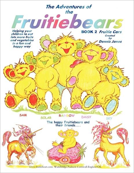 Cover for Dennis Jones · Adventures of the Fruitiebears (Taschenbuch) (2011)