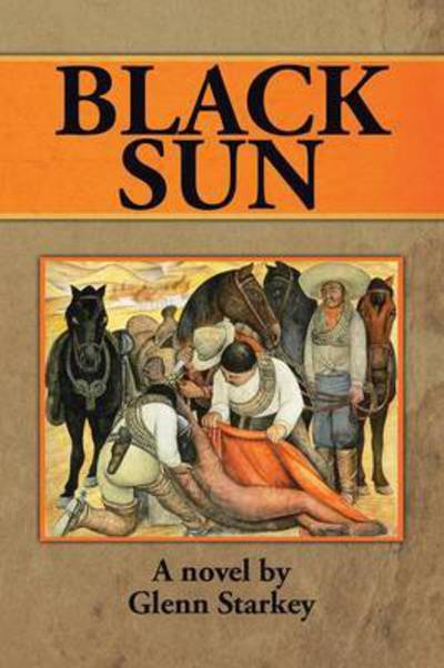 Cover for Glenn Starkey · Black Sun (Paperback Book) (2016)