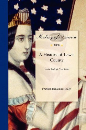 Cover for Franklin Hough · A History of Lewis County, in the State of New York (Paperback Book) (2011)