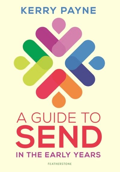 Cover for Kerry Murphy · A Guide to SEND in the Early Years: Supporting children with special educational needs and disabilities (Taschenbuch) (2022)