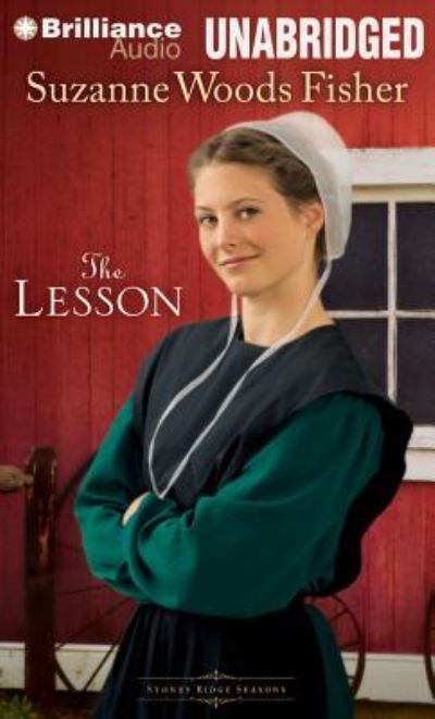 Cover for Suzanne Woods Fisher · The Lesson A Novel (CD) (2014)