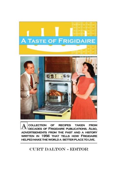 Cover for Curt Dalton · A Taste of Frigidaire (Paperback Book) (2013)