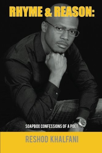 Cover for Reshod Khalfani · Rhyme &amp; Reason: Soapbox Confessions of a Poet (Paperback Book) (2014)