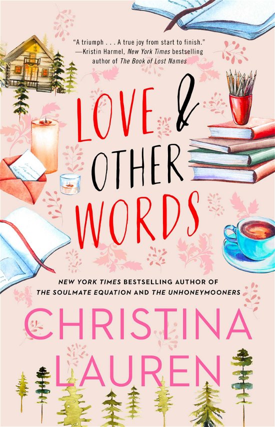 Cover for Christina Lauren · Love and other words (Book) [First Gallery trade paperback edition. edition] (2018)