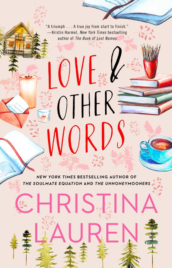 Cover for Christina Lauren · Love and Other Words (Taschenbuch) [First Gallery trade paperback edition. edition] (2018)