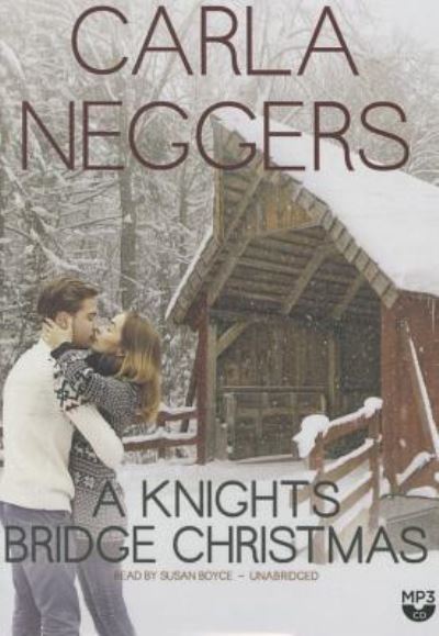 Cover for Carla Neggers · A Knights Bridge Christmas (CD) (2015)