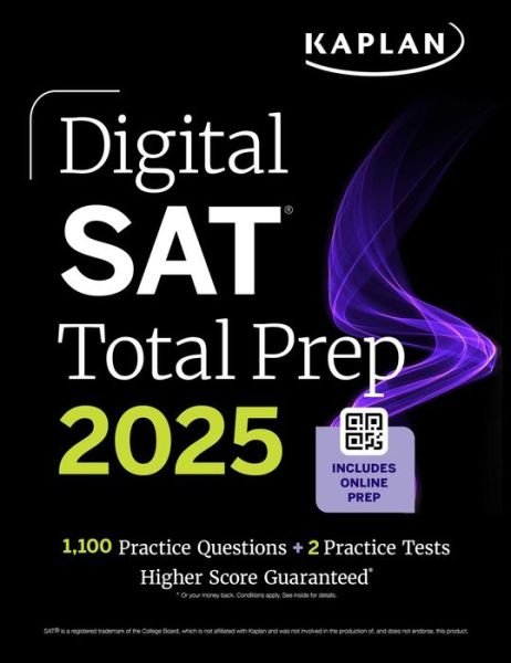 Cover for Kaplan Test Prep · Digital SAT Total Prep 2025 with 2 Full Length Practice Tests, 1,000+ Practice Questions, and End of Chapter Quizzes - Kaplan Test Prep (Pocketbok) (2024)