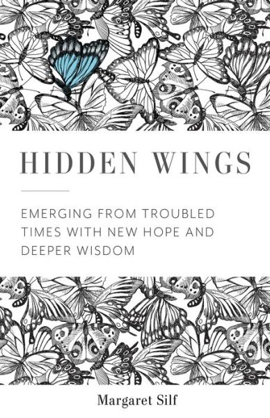 Cover for Margaret Silf · Hidden Wings (Paperback Book) (2020)