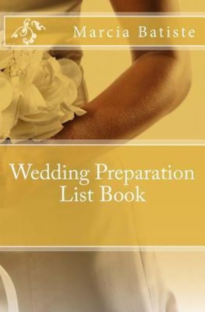 Cover for Marcia Batiste · Wedding Preparation List Book (Pocketbok) (2015)