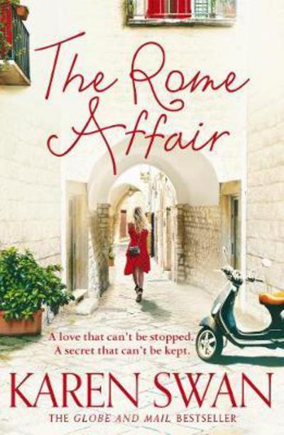 Cover for Karen Swan · The Rome Affair (Paperback Book) [Open Market edition] (2017)