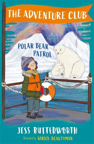 Cover for Jess Butterworth · The Adventure Club: Polar Bear Patrol: Book 3 - The Adventure Club (Paperback Book) (2022)