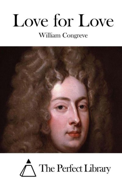 Cover for William Congreve · Love for Love (Paperback Book) (2015)