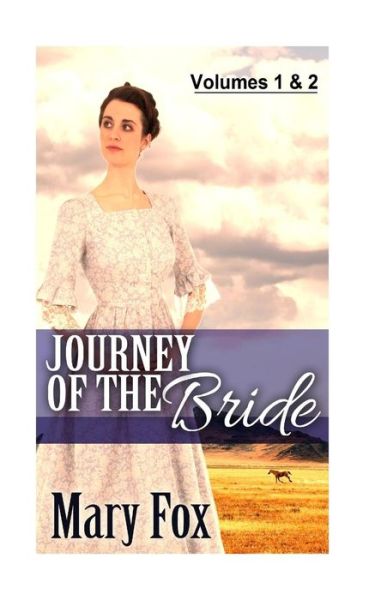 Cover for Mary Fox · Journey of The Bride (Paperback Book) (2015)